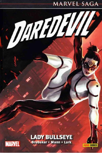 Libro - Marvel Saga Daredevil 20 Lady Bullseye - Ed Brubake