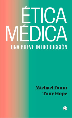 Etica Medica, De Dunn, Michael. Editorial Antoni Bosch Editor, S.a., Tapa Blanda En Español