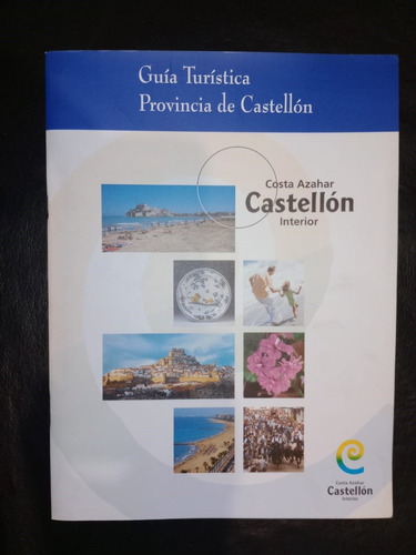 Libro Costa Azahar Castellón Interior Guía Turística