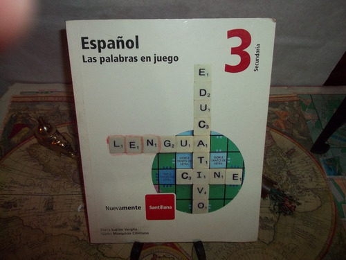 Español 3. Las Palabras En Juego.