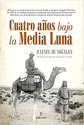 Cuatro Años Bajo La Media Luna -memorias Y Biografias-