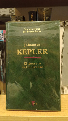 El Secreto Del Universo - Johannes Kepler -altaya -tapa Dura