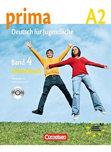 Prima Band 4 A2 Arbeitsbuch  -  Jin, Friederike