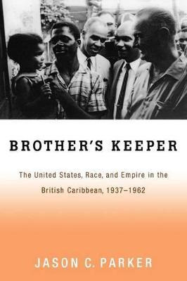 Libro Brother's Keeper : The United States, Race, And Emp...