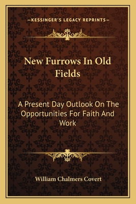 Libro New Furrows In Old Fields: A Present Day Outlook On...