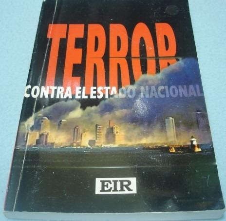 Terror Contra El Estado Nacional. 19s. Libro.