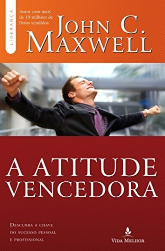 Libro Atitude Vencedora Descubra A Chave Do Sucesso Pessoal