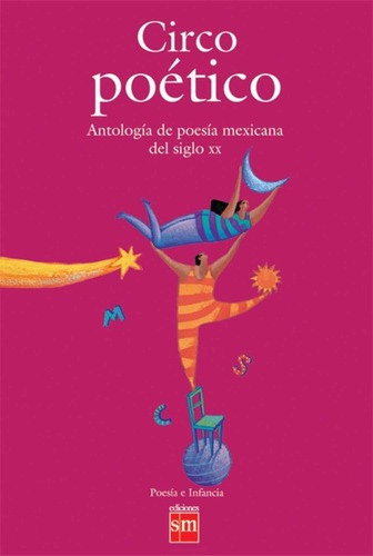 Circo Poético, De Rodolfo Fonseca. Editorial Ediciones Sm, Tapa Blanda En Español