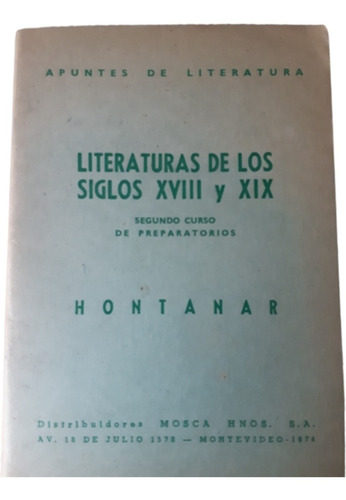 Literaturas De Los Siglos 18 Y 19 / Hontanar / Ed Mosca