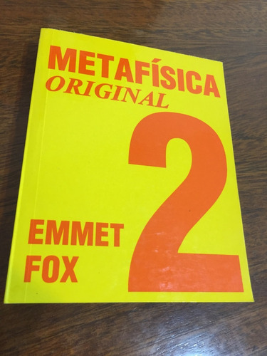 Libro Metafísica Original 2 - Emmet Fox - Nuevo Sin Uso