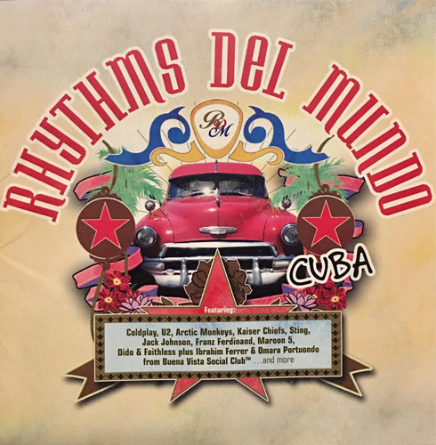 Cd Cuba - Rhythms Del Mundo - Coldplay U2 Arctic Ferrer