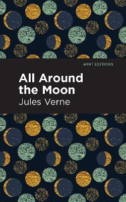 Libro All Around The Moon - Jules Verne
