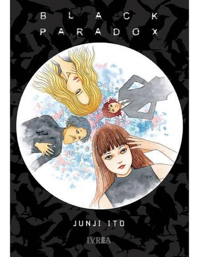 Manga, Black Paradox - Junji Ito - Ivrea