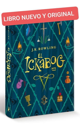 El Ickabog , J.k.rowling ( Libro Nuevo Y Original )