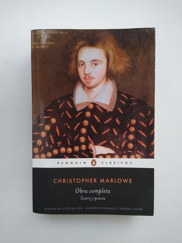 Christopher Marlowe / Obra Completa Teatro Y Poesía