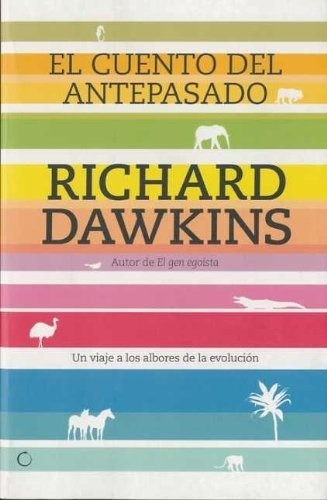 Cuento del antepasado, El - Richard Dawkins, de Cuento del antepasado, El. Editorial A.Bosch en español