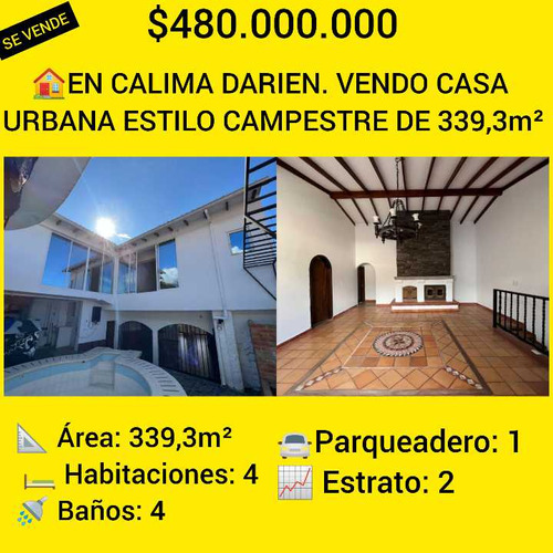 En Calima Darien. Vendo Casa Urbana Estilo Campestre De 339,3m²