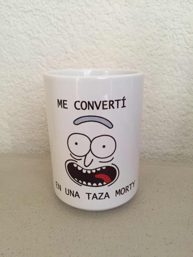 Imagen 1 de 1 de Taza Rick And Morty Me Converti En Una Taza Morty