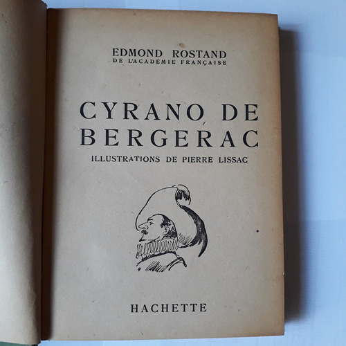 Cyrano De Bergerac Edmond Rostand De L'academie Francaise