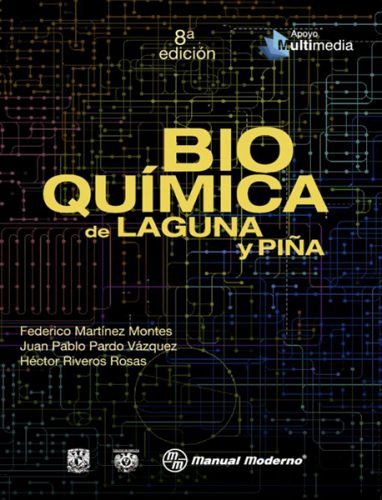 Bioquímica De Laguna Y Piña