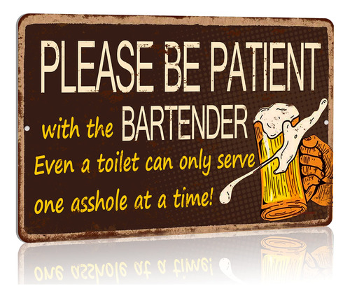 Please Be Patient With The Barmender-retro Vintage Sign Para