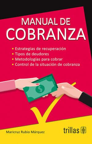 Libro Manual De Cobranza De  Maricruz Rubio Marquez Ed: 1