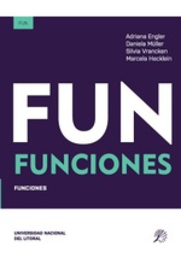 Funciones - Engler - Muller - Unl