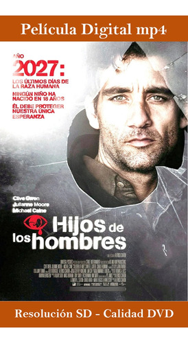 Hijos Del Hombre - Película-digital - Español Latino