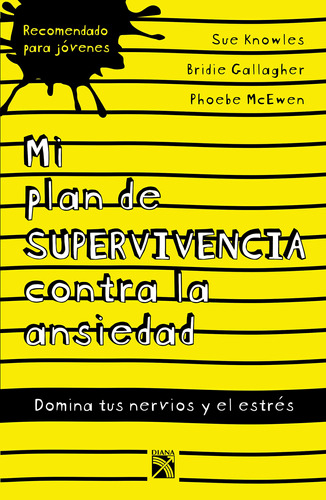 Mi Plan De Supervivencia Contra La Ansiedad 81g4-