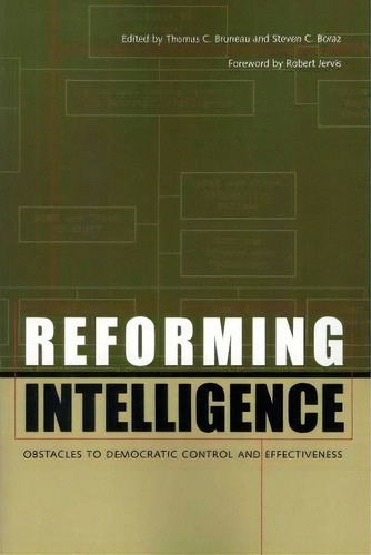 Reforming Intelligence : Obstacles To Democratic Control And Effectiveness, De Robert Jervis. Editorial University Of Texas Press, Tapa Blanda En Inglés
