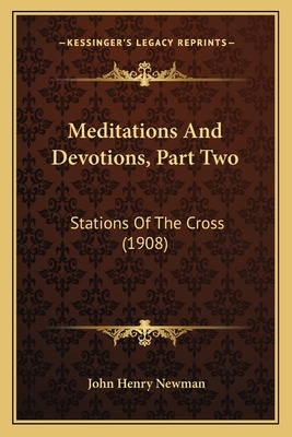 Libro Meditations And Devotions, Part Two: Stations Of Th...