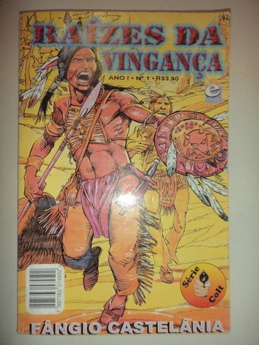 Raizes Da Vingança 1 Editora Escala 1990 Otimo Serie Colt