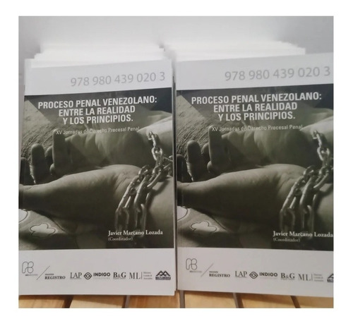 Libro Proceso Penal Venezolano Entre La Realidad Y Los Princ