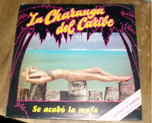 La Charanga Del Caribe - Se Acabó La Mufa Lp Vinilo / Kktus