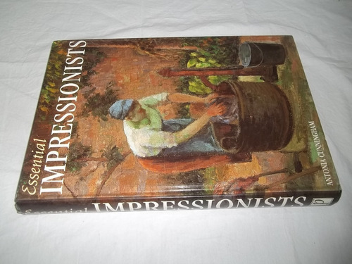 Livro - Essencial Impressionists - Antonia Cunningham Outlet