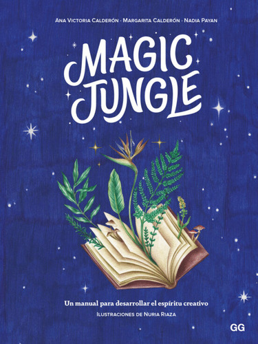 Libro Magic Jungle: Un Manual Para Desarrollar...