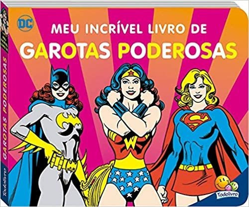 Meu Incrível Livro De Garotas Poderosas