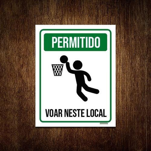 Placa Sinalização - Permitido Voar Neste Local 36x46