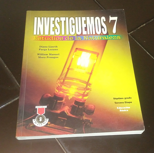 Libro Estudios De La Naturaleza Investiguemos 7