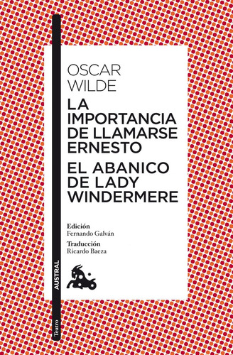 La Importancia De Llamarse Ernesto / El ... (libro Original)