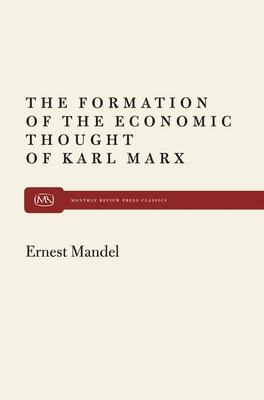 Libro Formation Of Econ Thought Of Karl Marx - Ernest Man...