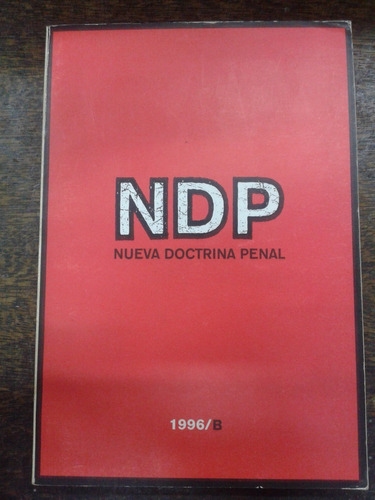Nueva Doctrina Penal * Varios Autores * 1996/b *