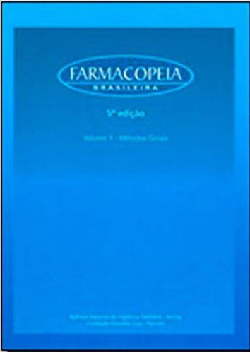 Farmacopeia Brasileira - Vol. 1 E Vol. 2, De Comite Da Farmacopeia Brasileira - Cfb. Editora Fiocruz, Capa Mole, Edição 5ª Edição - 2010 Em Português