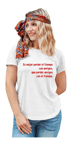 Blusa  Juvenil Blanca De Mujer Dicho Es Mejor Perder El