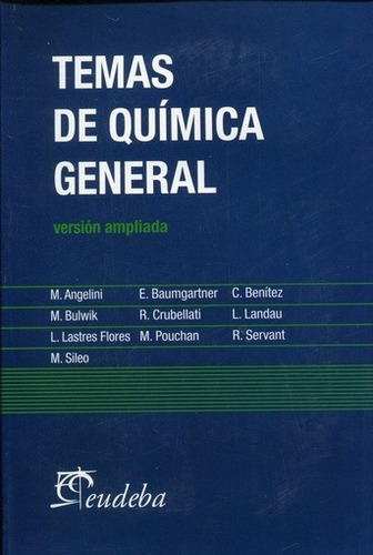 Temas De Quimica General - Angelini M