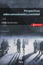 Comprar Perspectivas Sobre Comunicación Y Sociedad (2ª Ed.)