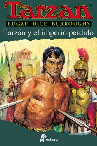  Tarzan Y El Imperio Perdido.. - Edgar Rice Burroughs