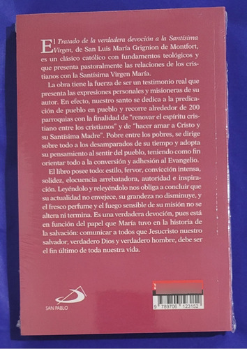 Tratado De La Verdadera Devoción A La Santísima Virgen