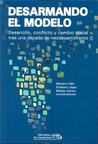 Desarmando El Modelo - Feliz M (libro) 