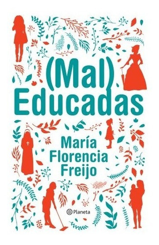 Imagen 3 de 4 de Pack Florencia Freijo - Solas + Mal Educadas
